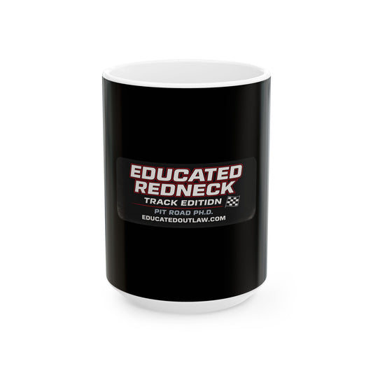 Educated Redneck – Track Edition Coffee Mug