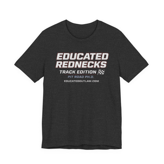 Educated Rednecks – Track Edition Unisex Jersey Short Sleeve Tee