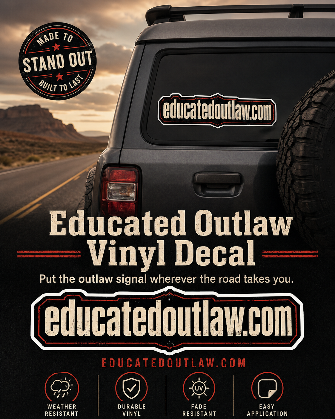 Educated Outlaw Vinyl Decal — Road Signal Edition